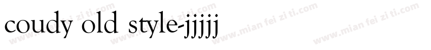 coudy old style字体转换